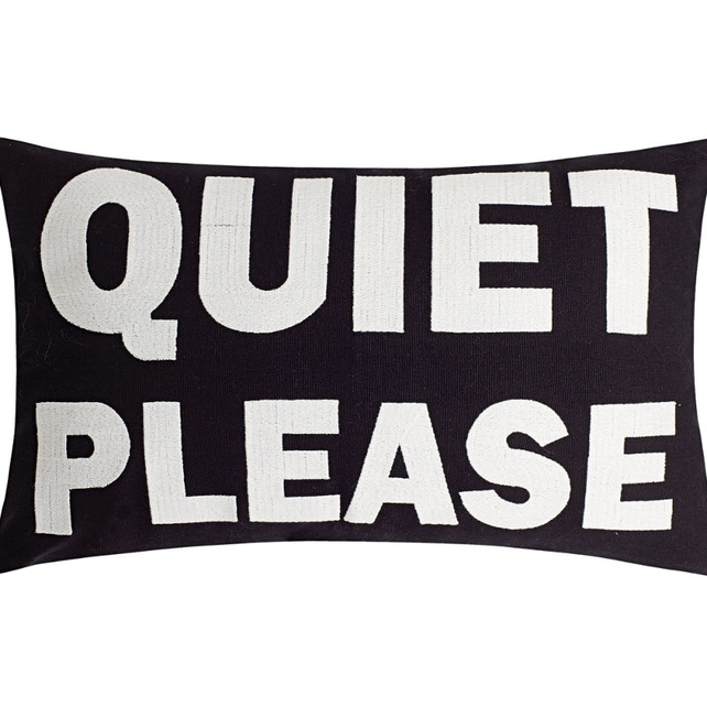 Ben de Lisi Quiet Please cushion €39 Debenhams