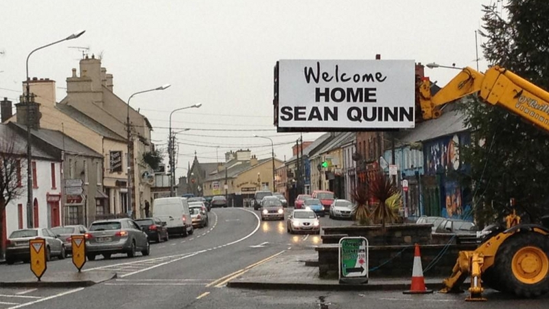 A sign in Virginia, Co Cavan, welcoming home the businessman