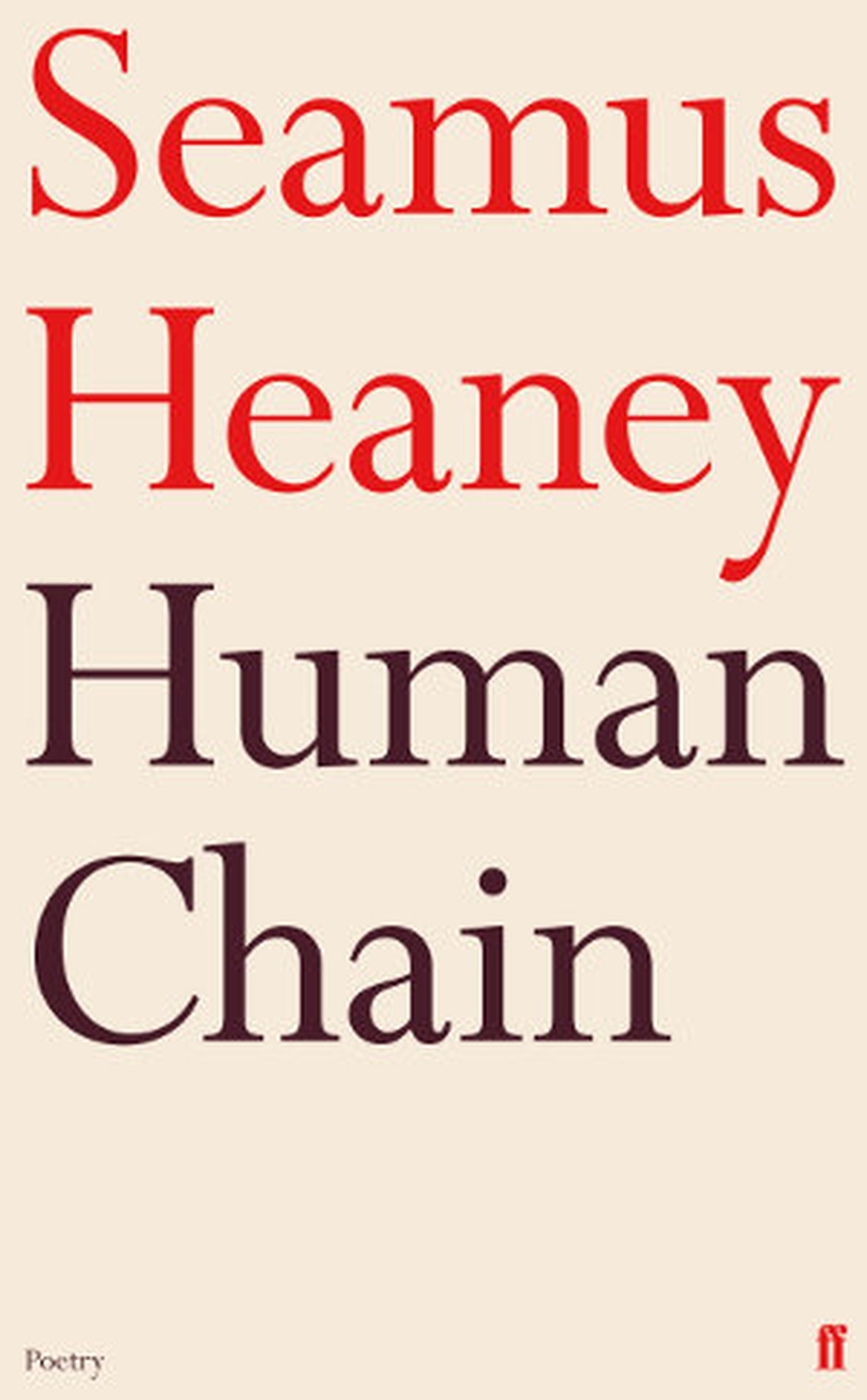 So much in the collection harks back to a vanished world, still there in large part when the poet's first book, Death of a Naturalist, first appeared in 1966