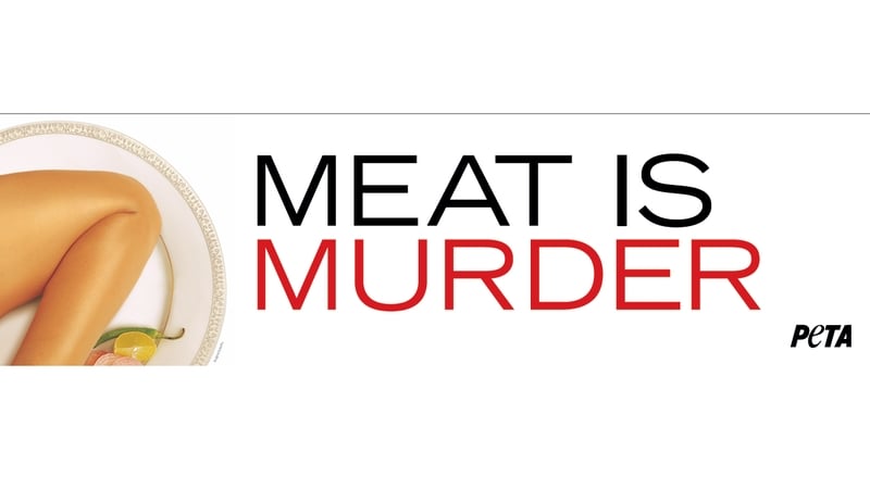 PETA said that 'eating meat is eating a corpse'