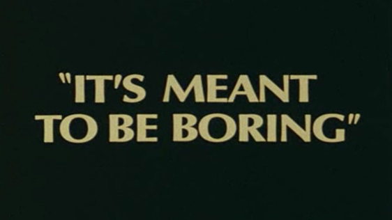 It's Meant To Be Boring