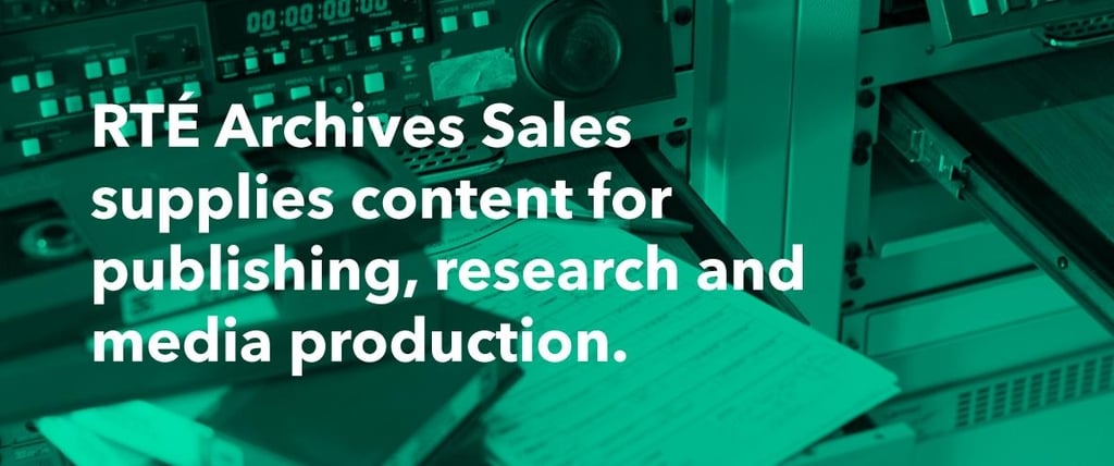RTÉ Archives Sales & Services