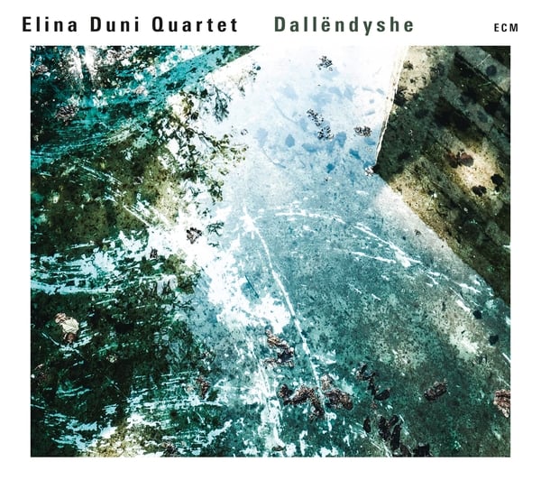 Elina Duni's Dallëndyshe: an intriguing marriage of modern, piano-led jazz with passionate Albanian folk song.