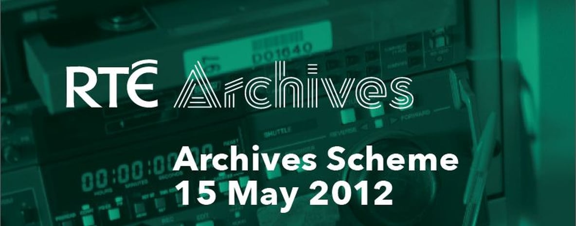 RTÉ Archives Scheme