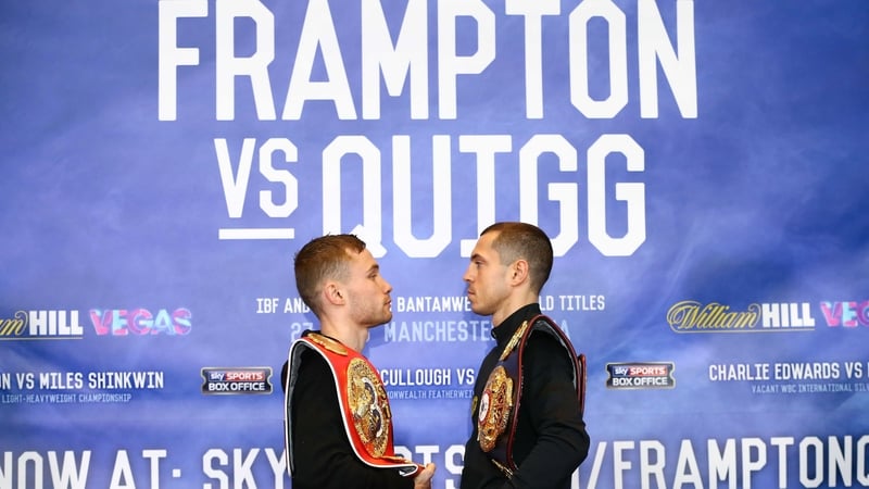 Frampton v Quigg is finally upon us