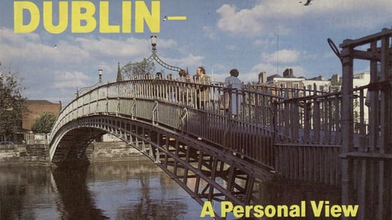 Dublin A Personal View - The Ha'penny Bridge