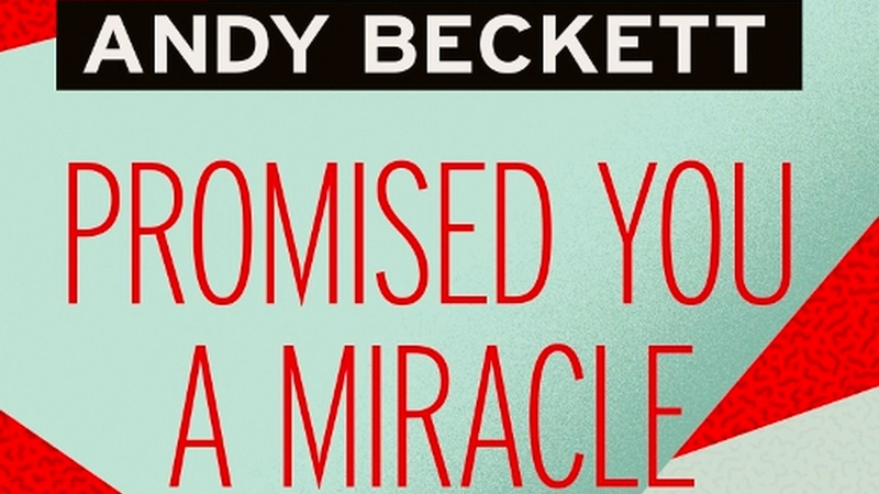 Andy Beckett - no rose-tinted stuff in an incisive, clear-eyed account.