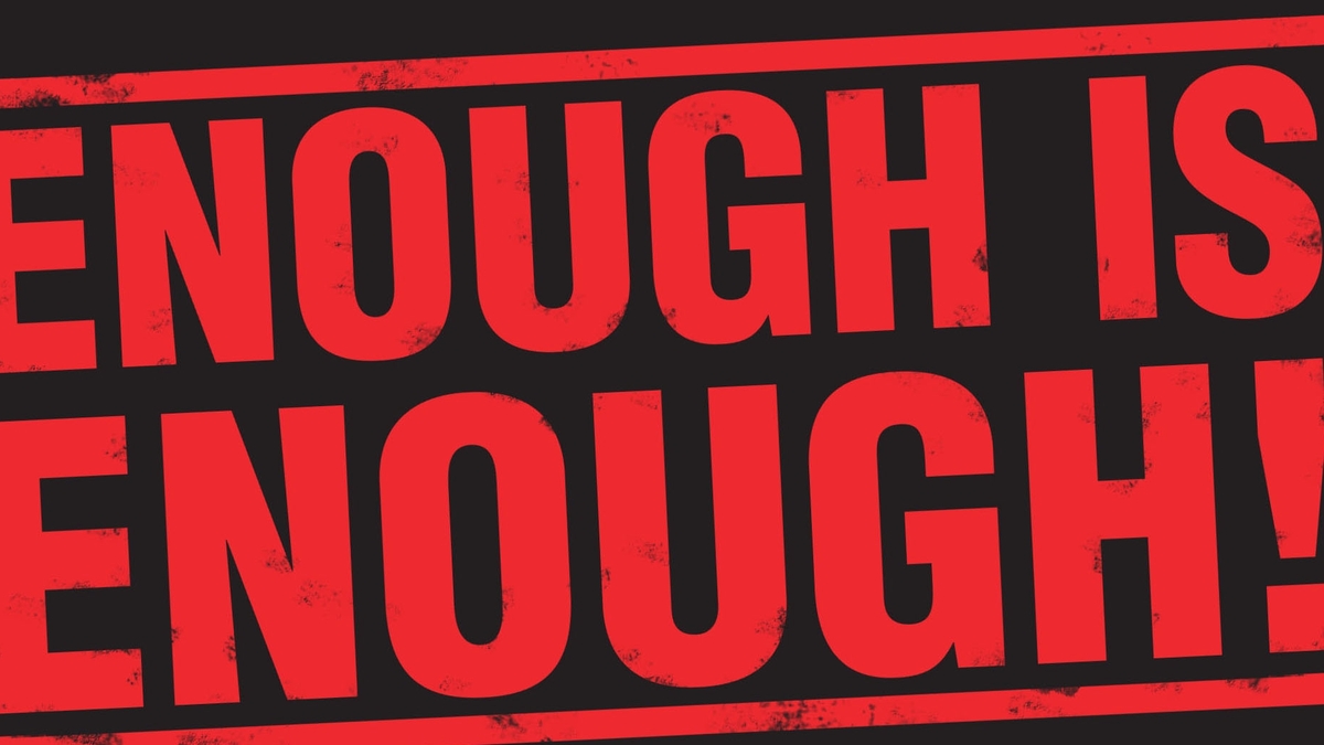 Enough is Enough Campaign