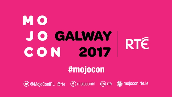 Follow us for live updates from Galway for the first day of RTÉ MoJoCon 2017