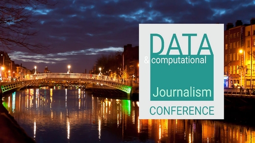 The European Data and Computational Journalism conference is coming to Dublin this July.