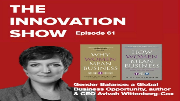 Avivah Wittenberg-Cox is CEO of the leading gender consultancy.