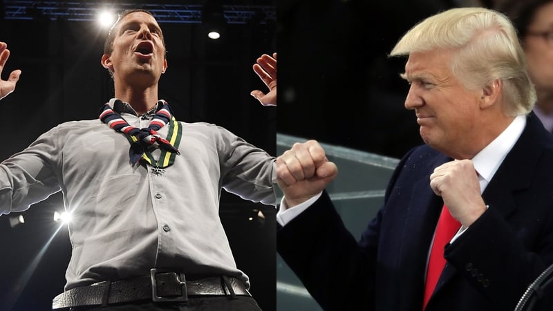 Bear Grylls - "I actually kind of admire his resilience, and his dogged determination and tenacity. Whatever you think of his politics, he definitely has that"