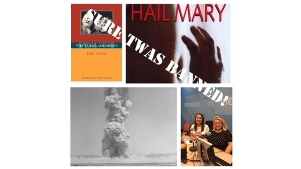 Listen: Sure Twas Banned - classic Irish censorship controversies