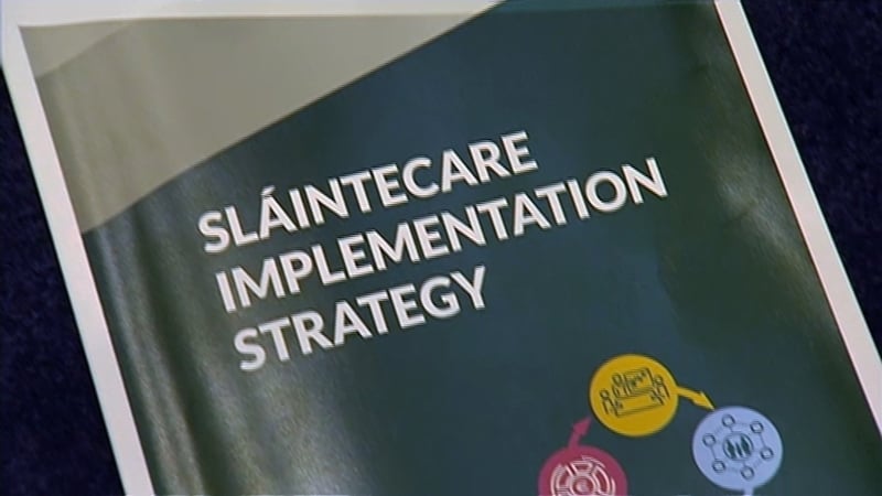 Will Sláintecare deliver "unprecedented change"?
