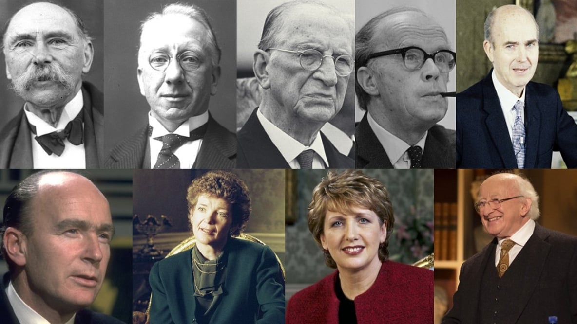 Presidents of Ireland
Douglas Hyde
Sean T O'Kelly
Éamon de Valera
Erskine Childers
Cearbhall Ó Dálaigh
Patrick Hillery
Mary Robinson
Mary McAleese
Michael D Higgins