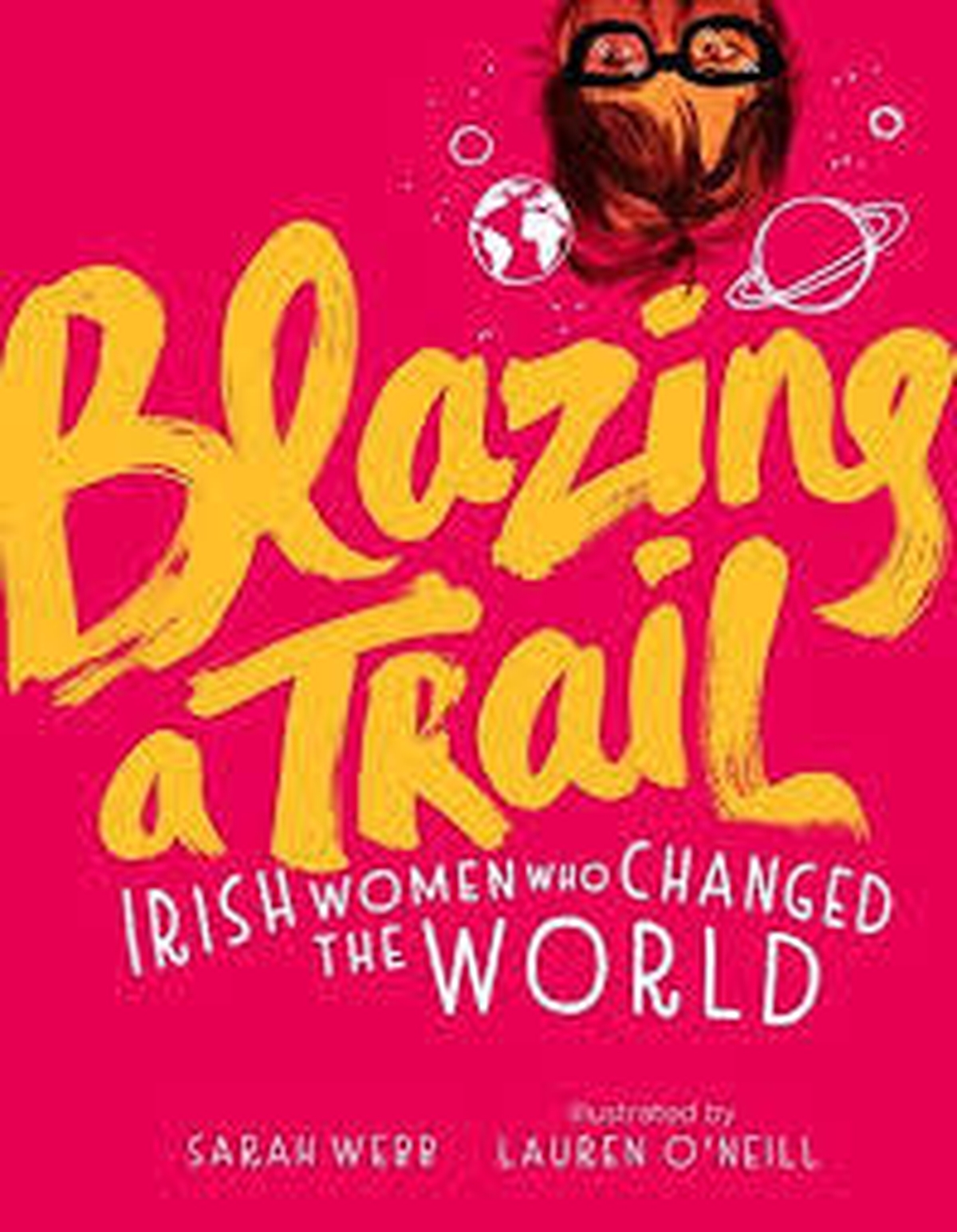 Sarah Webb - Blazing a Trail