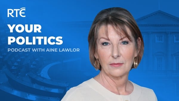 Your Politics with Aine Lawlor