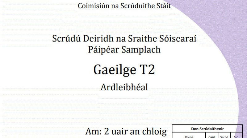 "Páipéar Gaeilge ardleibhéil sa Teastas Sóisearach ródheacair"
