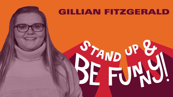 Stand Up & Be Funny - Gillian Fitzgerald