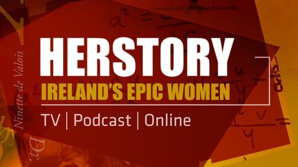 Herstory - Ireland's Epic Women