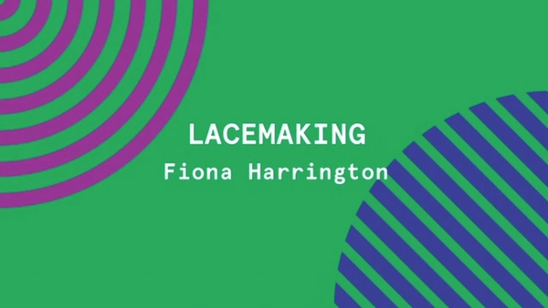 Creative Schools TV – Lacemaking with Fiona Harrington
