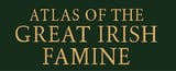 Atlas of The Great Irish Famine