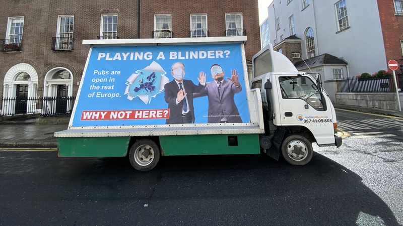 The publicans say they are highlighting 'the fact that pubs remain closed in Ireland when they are open in the rest of Europe'