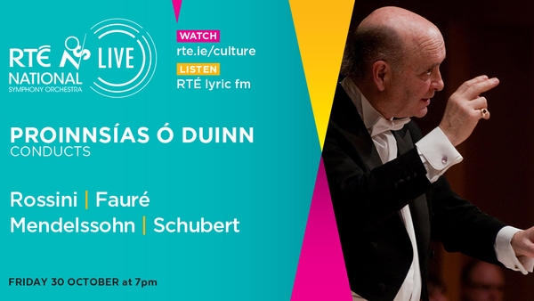 RTÉ National Symphony Orchestra LIVE: Proinnsias O'Duinn conducts
