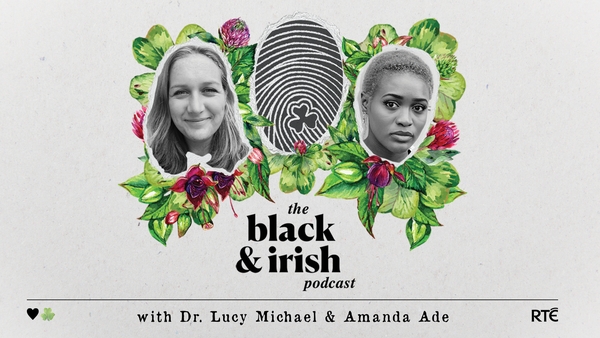 Listen back above or subscribe to The Black and Irish Podcast wherever you get your podcasts.