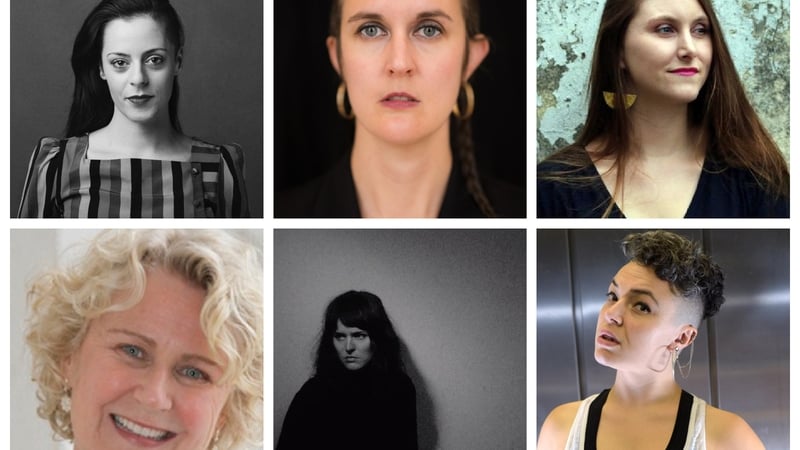 Come, Come, Let the Blazing Truth Blind (clockwise, from left): Annemarie Ní Churreáin, Kimberly Campanello, Caelainn Hogan, Connie Roberts, Vicky Langan and Jess Kavanagh