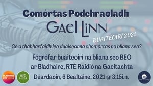 Comórtas na bpodchraoltaí : Gael Linn 