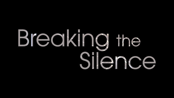 Breaking the Silence