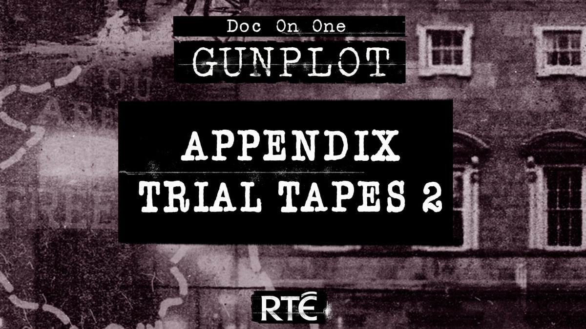 GunPlot: Bonus - Appendix Trial Tapes 2