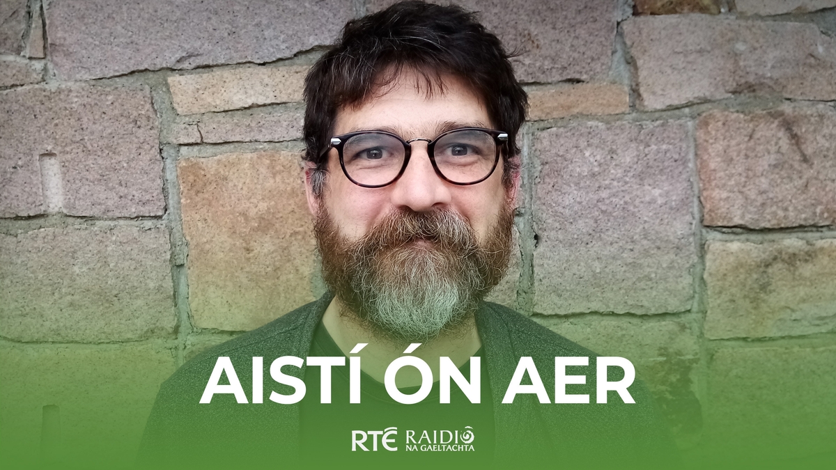 Aistí ón Aer Dé Máirt 23 Iúil 2024