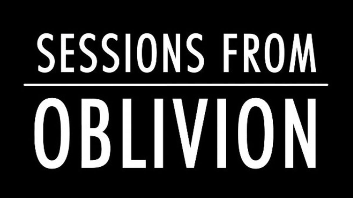 Sessions from Oblivion Wednesday 19 April 2023
