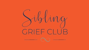 Sibling Grief Club with Maeveen McNabb show image