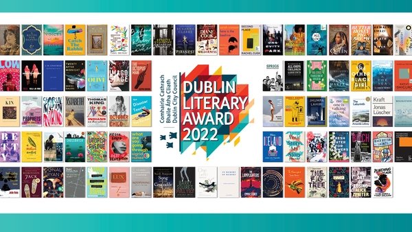 2022 Dublin Literary Award longlist announced