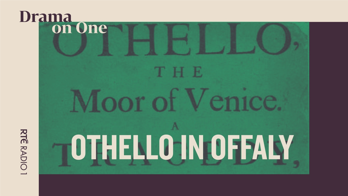 40. Othello -  3 Favourite Quotes
