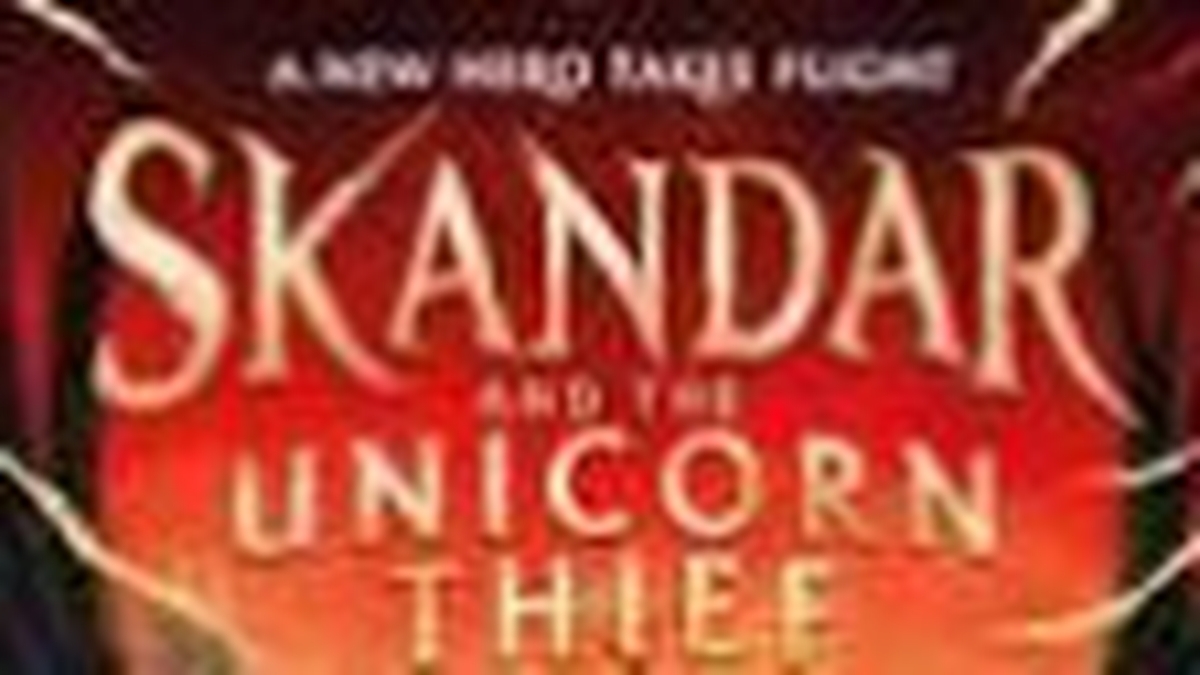 New Book - Skandar and the Unicorn Thief