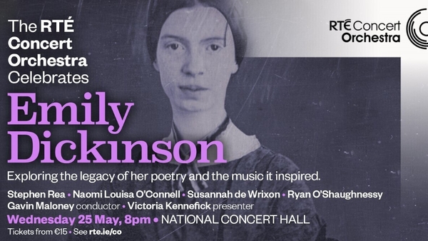 The RTÉ Concert Orchestra celebrates Emily Dickinson