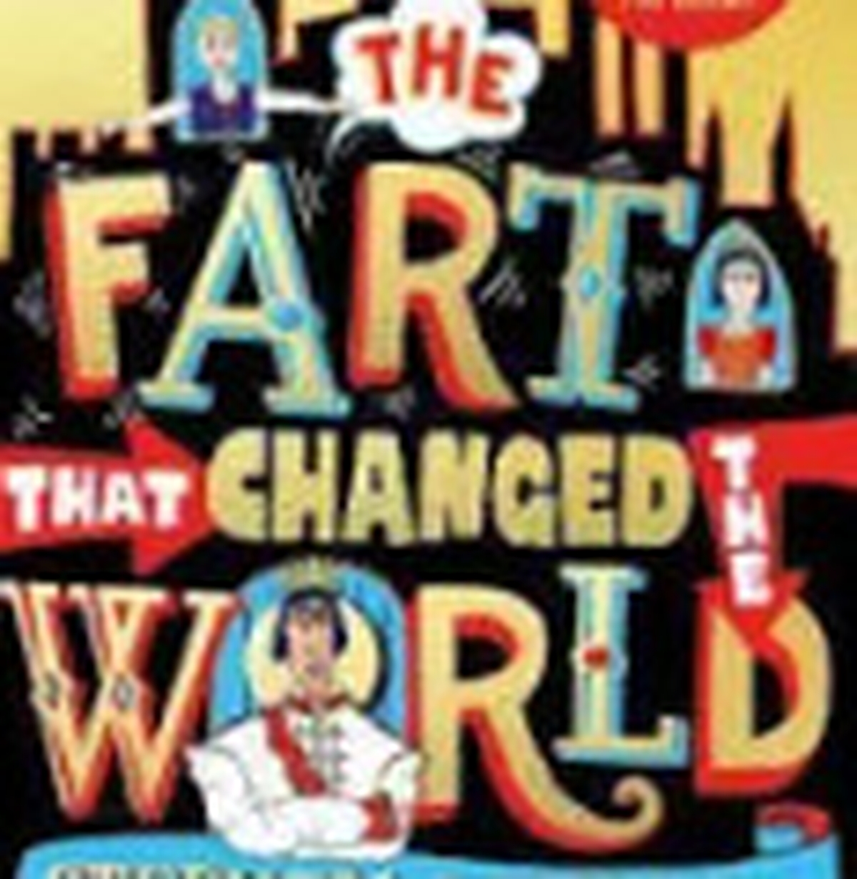 New Book - The Fart That Changed The World.