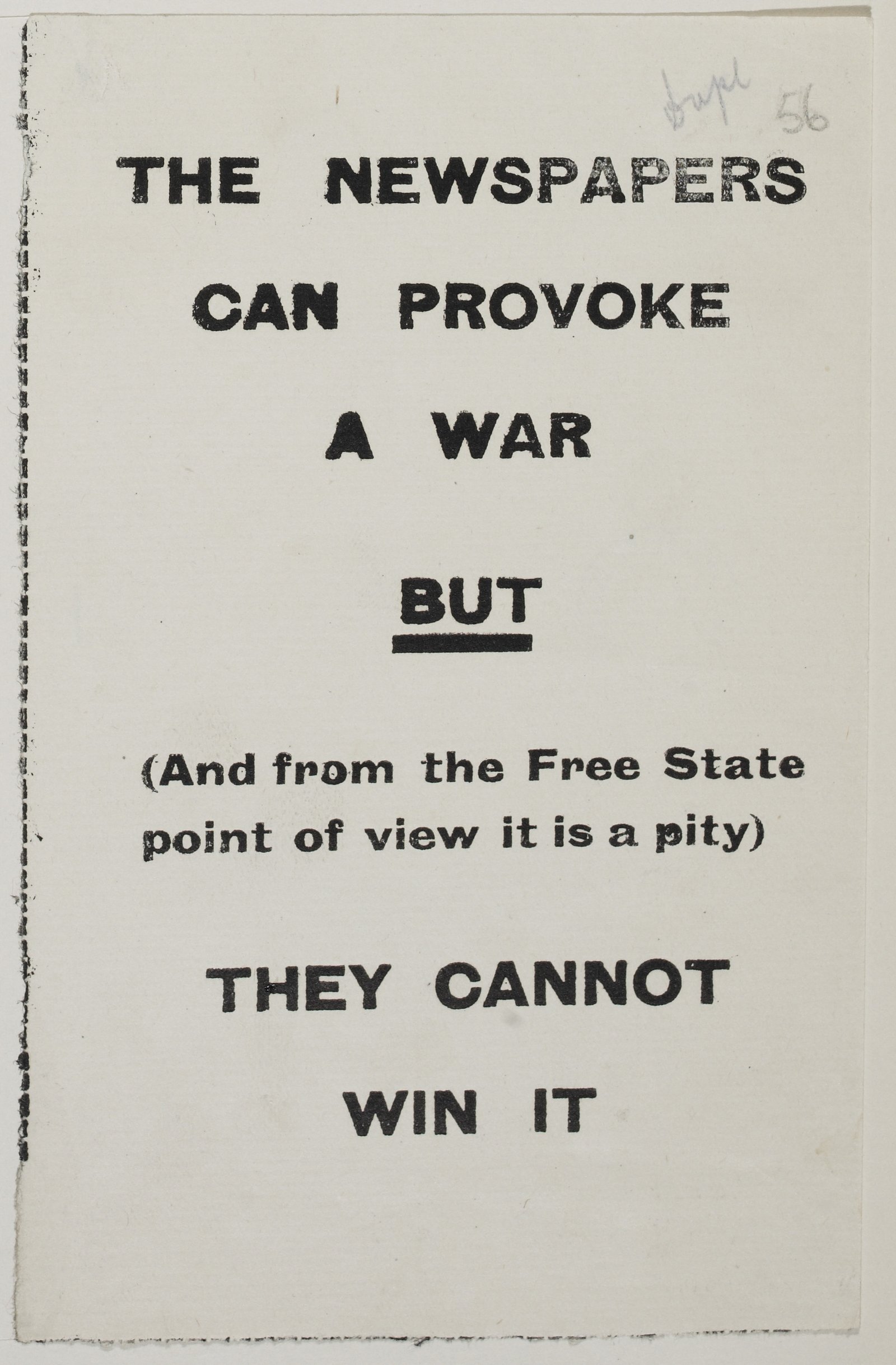 Nearly every newspaper was pro-Treaty - to the frustration of the other side, as reflected in this 1922 handbill attacking media bias. Image courtesy of the National Library of Ireland
