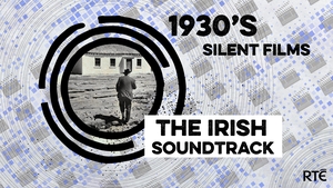 The Irish Soundtrack Sunday 18 September 2022 show image