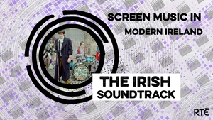 The Irish Soundtrack Sunday 9 October 2022 show image