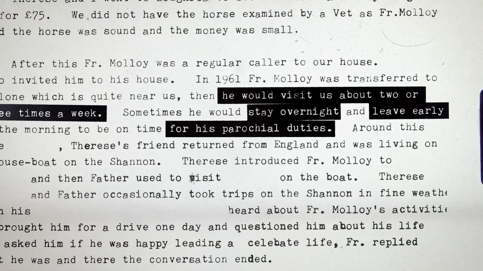 In one document, Richard Flynn wrote that Fr Molloy would visit his home about two or three times per week