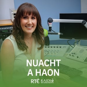 Nuacht a' hAon: Dé Luain 15 Meán Fómhair 2025.