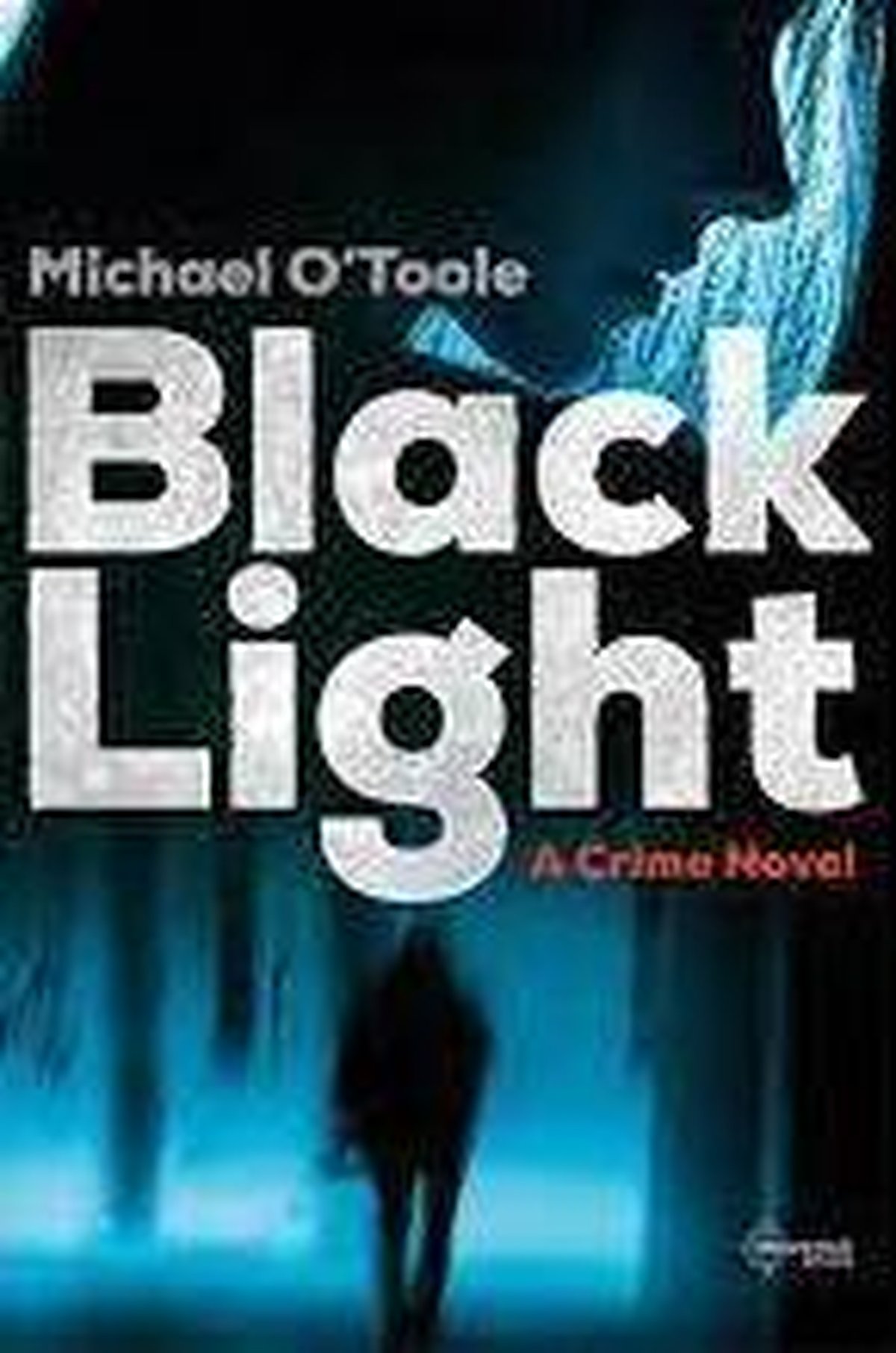 Book: Black Light - Michael O'Toole