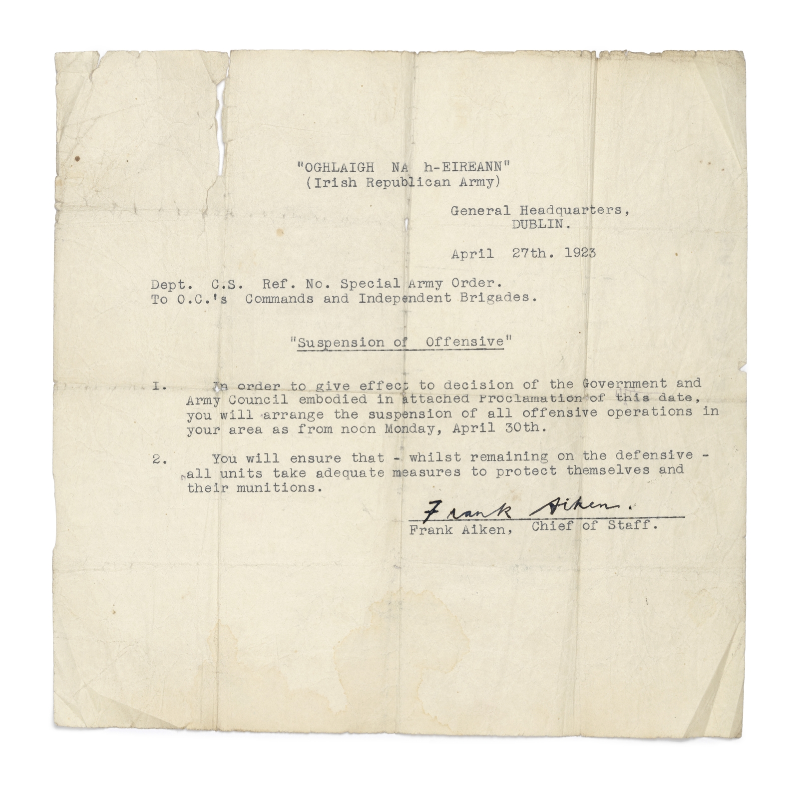 The note that ended the Civil War. IRA Chief of Staff Frank Aiken's order to all units to cease operations, 27 April, 1923. (Credit: National Museum of Ireland)