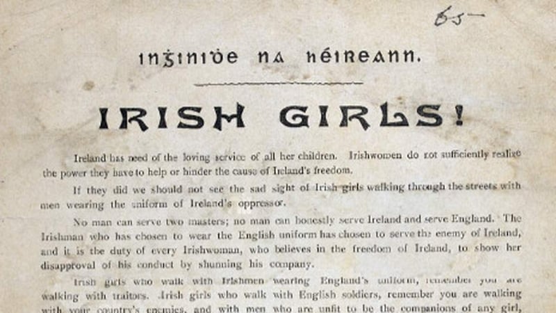 Nationalists such as Maud Gonne and Arthur Griffith called upon 'Irish girls' to eschew the company of the 'most degraded and immoral army in Europe'.