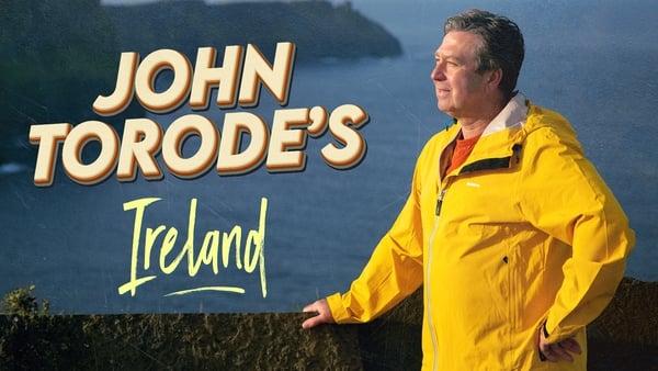 John Torode's Ireland: 'it's an extraordinary place'